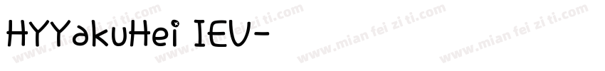 HYYakuHei IEV字体转换